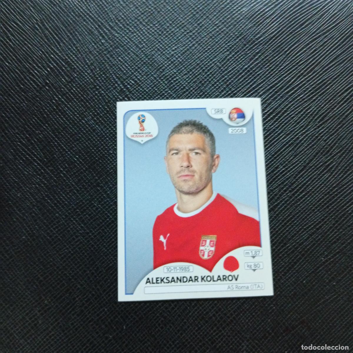 Cromos de Futebol: 416 KOLAROV SERBIA PANINI MUNDIAL RUSIA 2018 CROMO FUTBOL 18 - SIN PEGAR - CJ2 ..