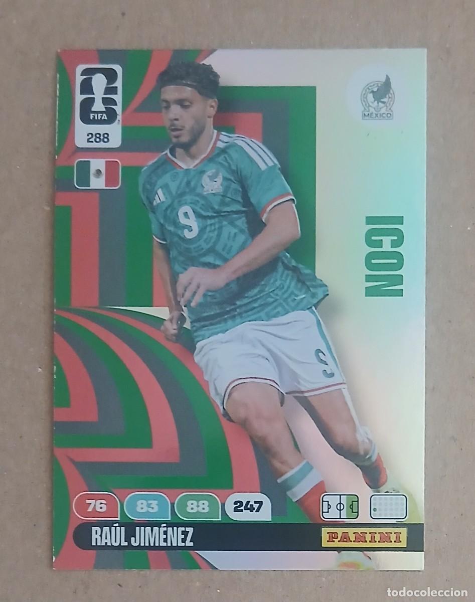 Football Stickers: CROMO n&ordm; 288 RA&Uacute;L JIM&Eacute;NEZ MEXICO ICON ADRENALYN XL FIFA WORLD CUP 2026 DE PANINI. Nuevo.