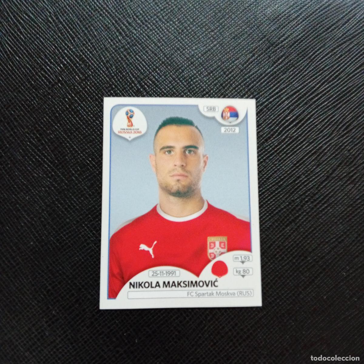 Cartes &agrave; collectionner de Football: 420 NIKOLA MAKSIMOVIC SERBIA PANINI MUNDIAL RUSIA 2018 CROMO FUTBOL 18 - SIN PEGAR - CJ2 .