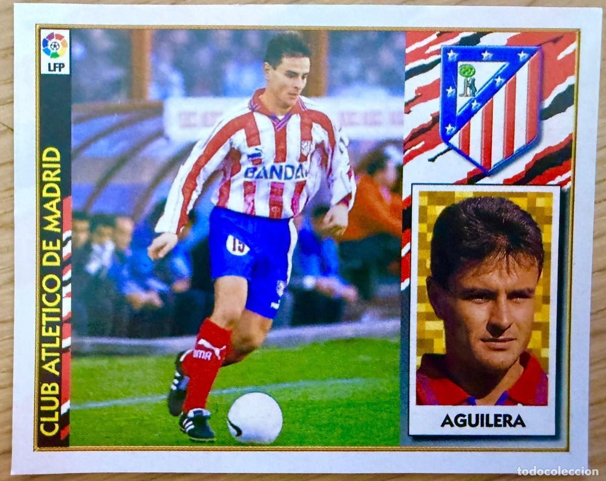 Fu&szlig;ball-Sticker: AGUILERA ATLETICO MADRID 97 98 1997 1998 LIGA EDICIONES ESTE RECORTADO STICKER