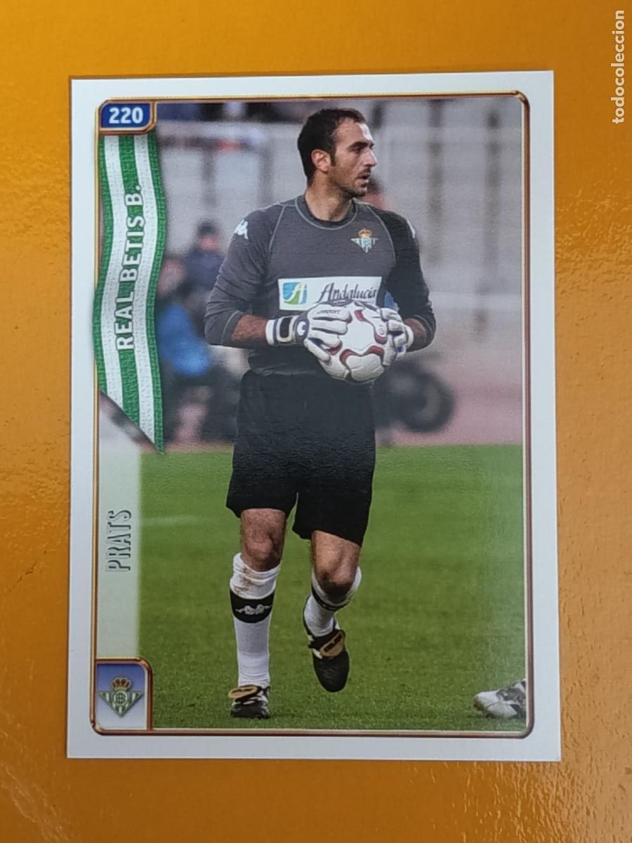 Football Stickers: 220 PRATS. REAL BETIS. LAS FICHAS DE LA LIGA 2005. MUNDICROMO