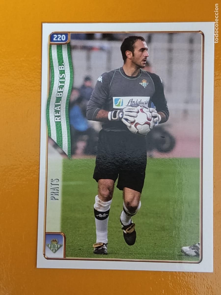 Football Stickers: 220 PRATS. REAL BETIS. LAS FICHAS DE LA LIGA 2005. MUNDICROMO
