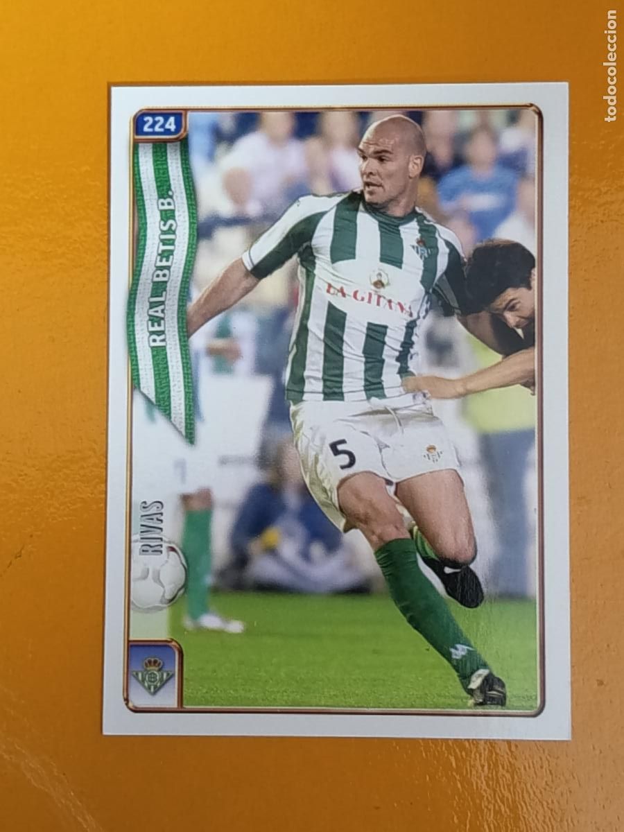 Cromos de f&uacute;tbol: 224 RIVAS. REAL BETIS. LAS FICHAS DE LA LIGA 2005. MUNDICROMO