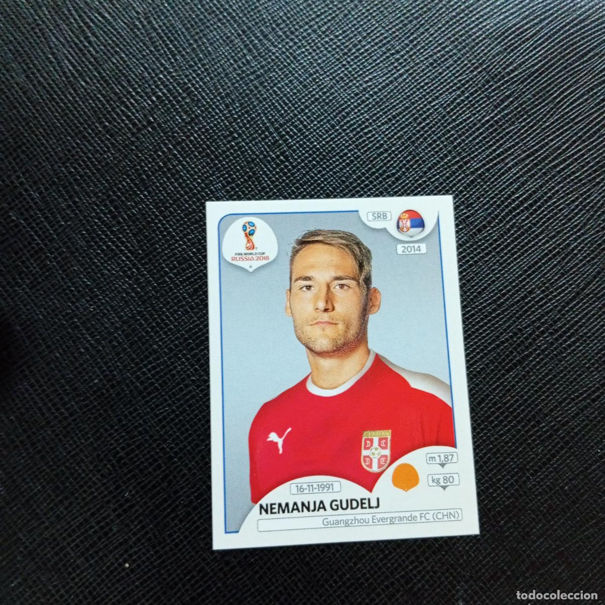 Fu&szlig;ball-Sticker: 427 NEMANJA GUDELJ SERBIA PANINI MUNDIAL RUSIA 2018 CROMO FUTBOL 18 - SIN PEGAR - CJ2 .....