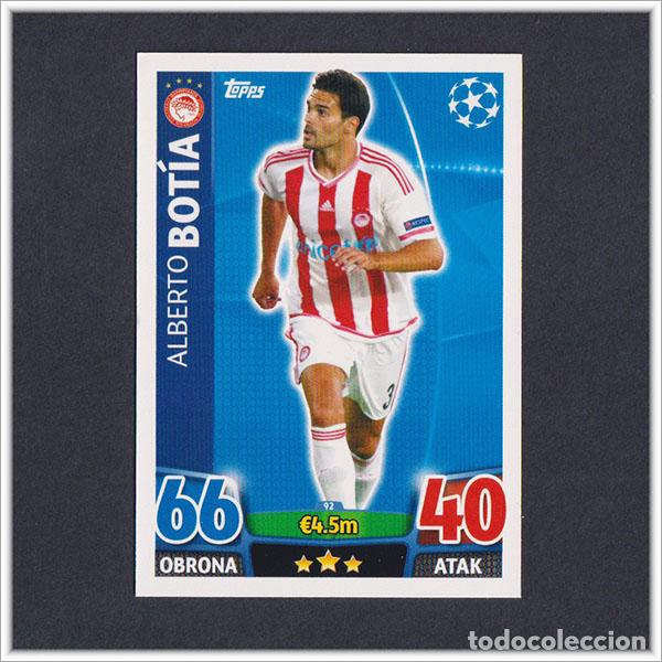 Football Stickers: TOPPS MATCH ATTAX 2015 2016 15 16 BOTIA 92 OLYMPIACOS UEFA CHAMPIONS LEAGUE ALBUM COLECCI&Oacute;N