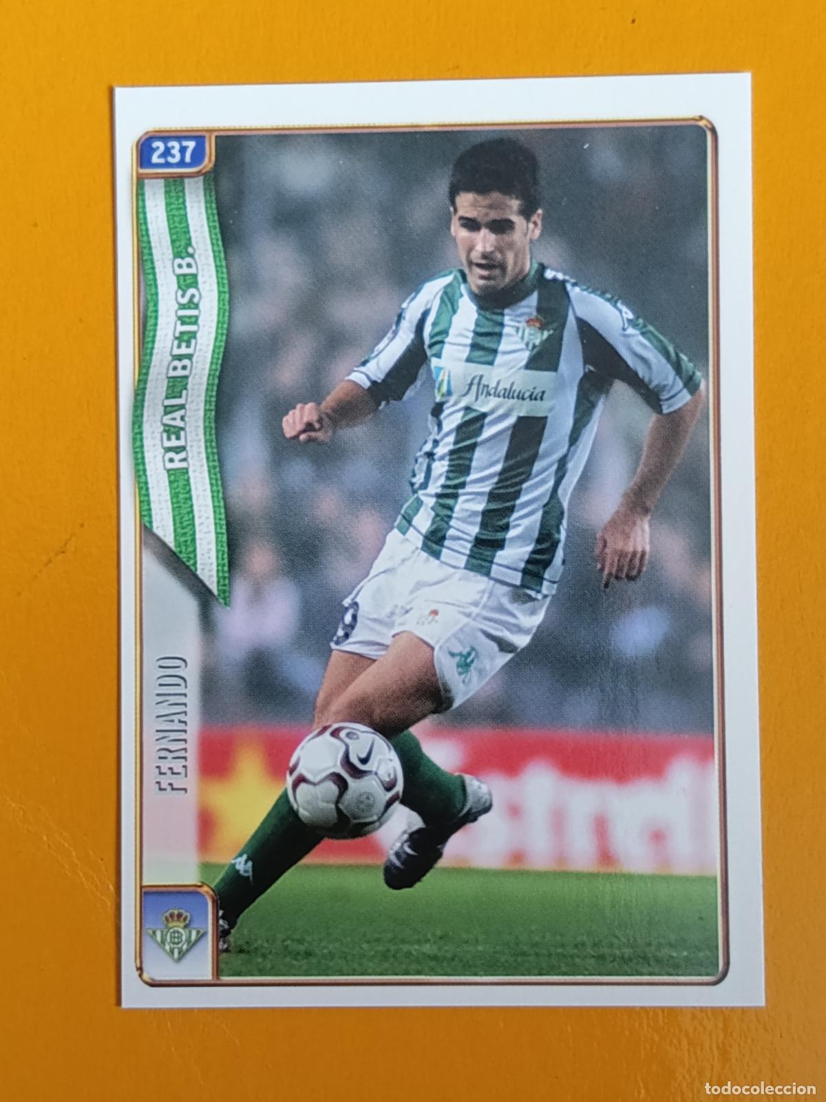 Cromos de f&uacute;tbol: 237 FERNANDO. REAL BETIS. LAS FICHAS DE LA LIGA 2005. MUNDICROMO