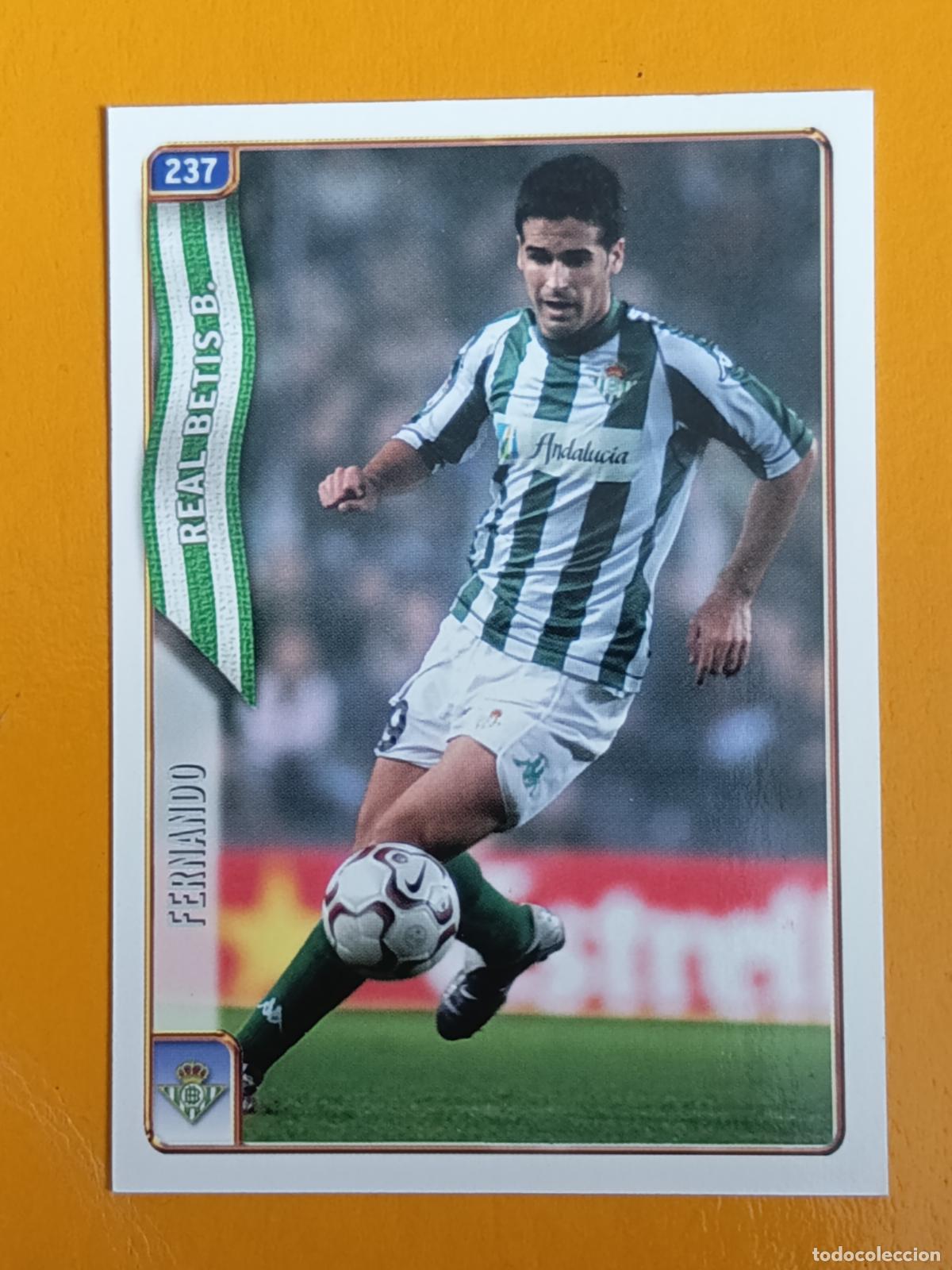 Cromos de f&uacute;tbol: 237 FERNANDO. REAL BETIS. LAS FICHAS DE LA LIGA 2005. MUNDICROMO