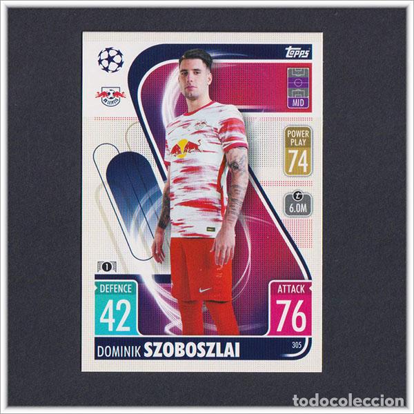Cromos de f&uacute;tbol: MATCH ATTAX 2021 2022 TOPPS DOMINIK SZOBOSZLAI 305 RB LEIPZIG CHAMPIONS LEAGUE CARD ALBUM COLECCI&Oacute;N