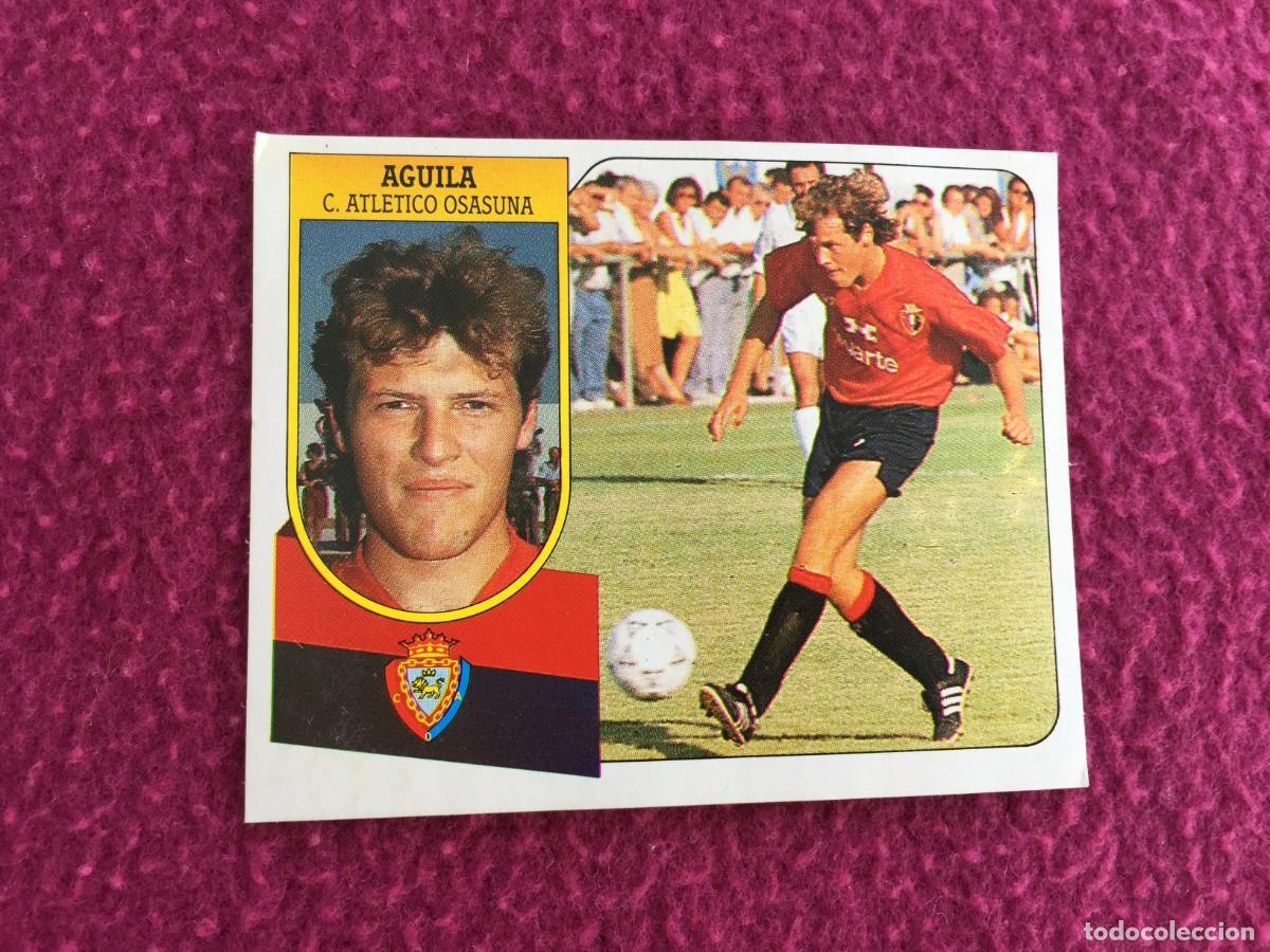 Fu&szlig;ball-Sticker: CROMO AGUILA (OSASUNA) -FICHAJE N&ordm; 32 - ED ESTE LIGA 91 92 1991 1992