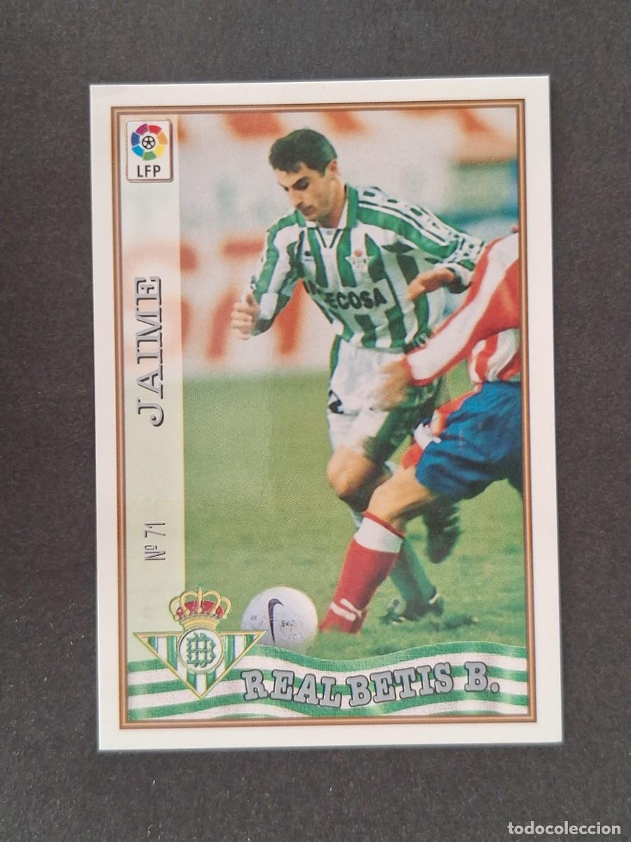 Cromos de f&uacute;tbol: L1 JAIME REAL BETIS BALOMPIE 71 MUNDICROMO LAS FICHAS DE LA LIGA 1997/1998 97 98