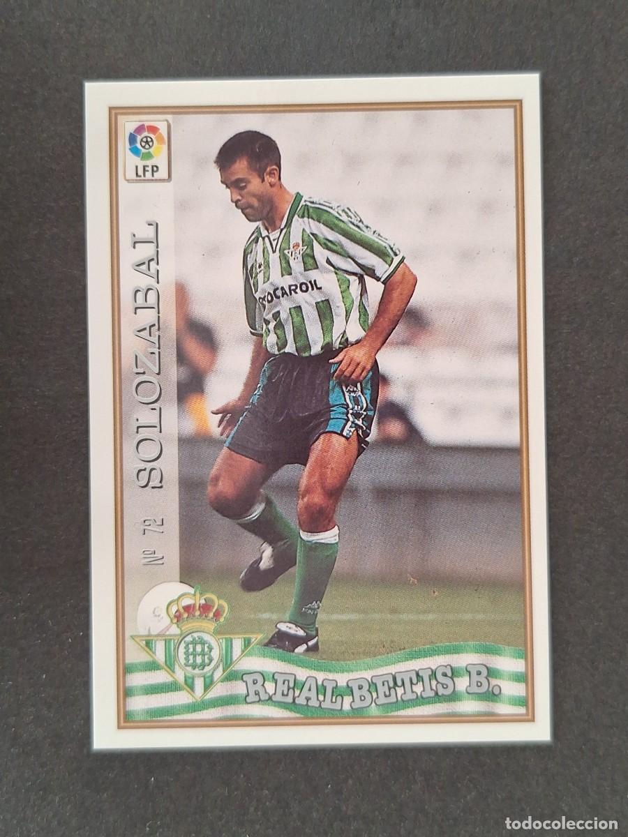 Cromos de f&uacute;tbol: L1 SOLOZABAL REAL BETIS BALOMPIE 72 MUNDICROMO LAS FICHAS DE LA LIGA 1997/1998 97 98