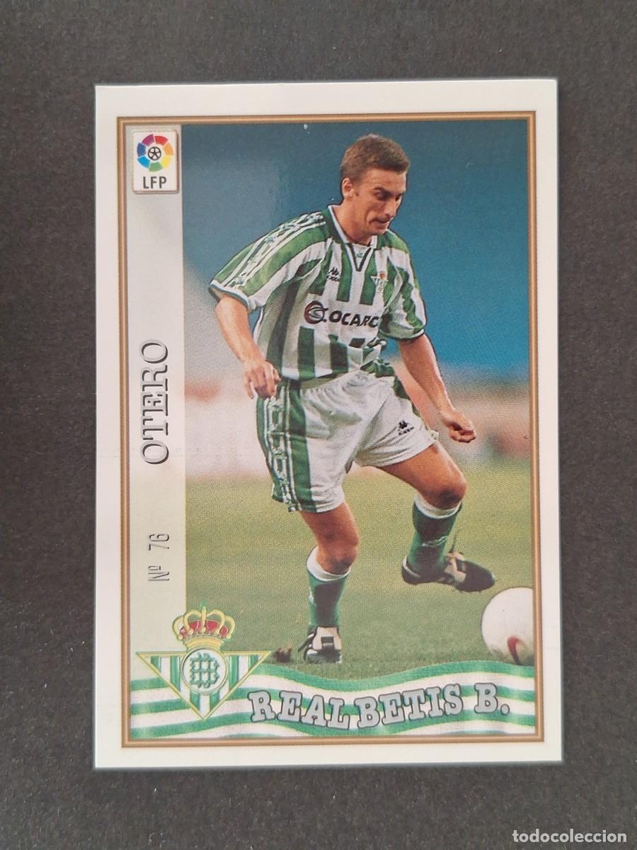 Cromos de f&uacute;tbol: L1 OTERO REAL BETIS BALOMPIE 76 MUNDICROMO LAS FICHAS DE LA LIGA 1997/1998 97 98