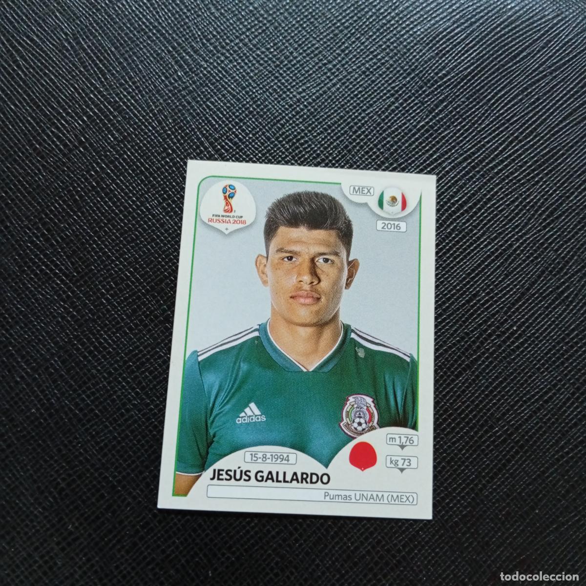 Cromos de f&uacute;tbol: 458 JESUS GALLARDO MEXICO PANINI MUNDIAL RUSIA 2018 CROMO FUTBOL 18 - SIN PEGAR - CJ2
