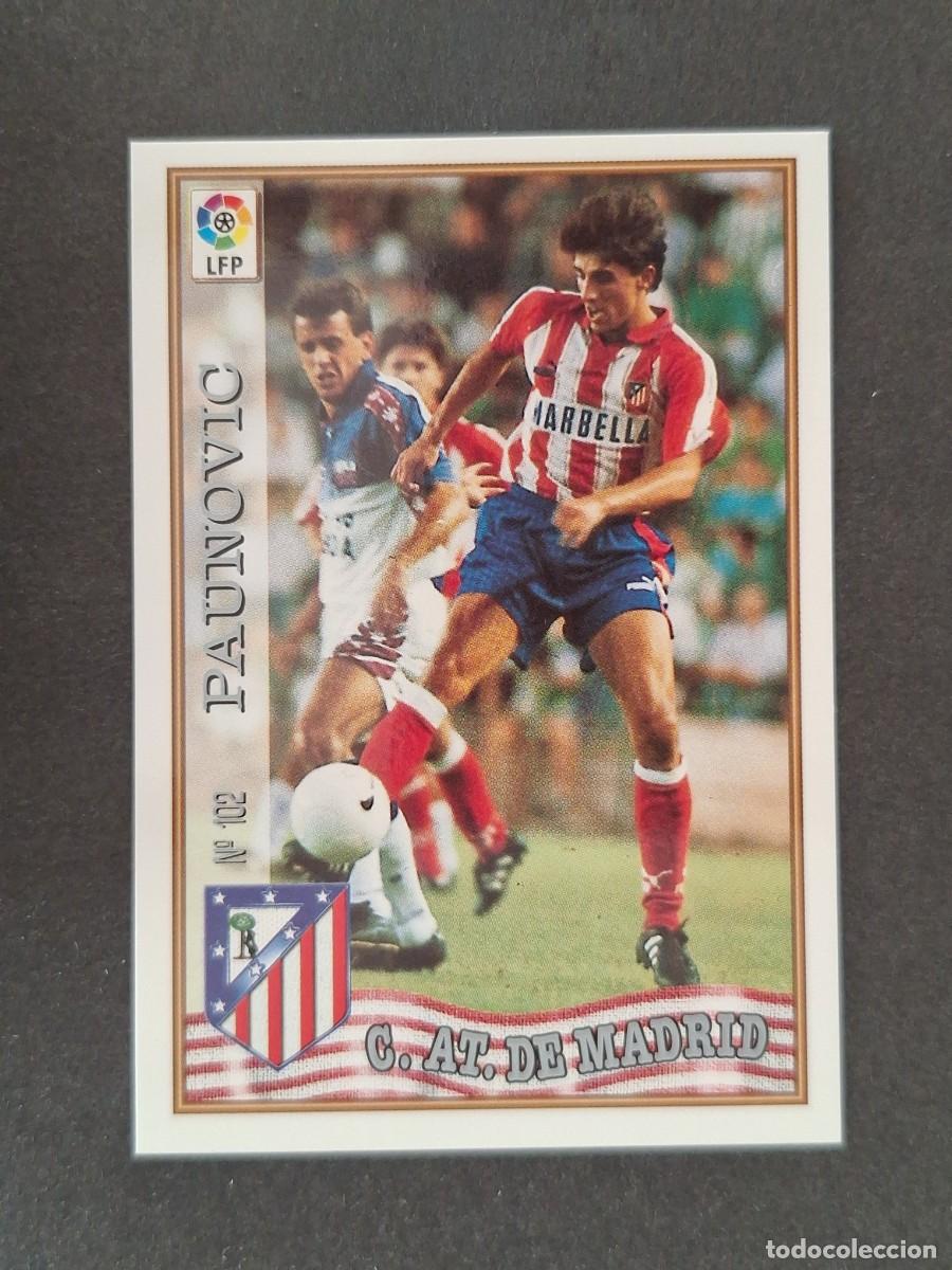 Cromos de f&uacute;tbol: L1 PAUNOVIC ATLETICO DE MADRID 102 MUNDICROMO LAS FICHAS DE LA LIGA 1997/1998 97 98