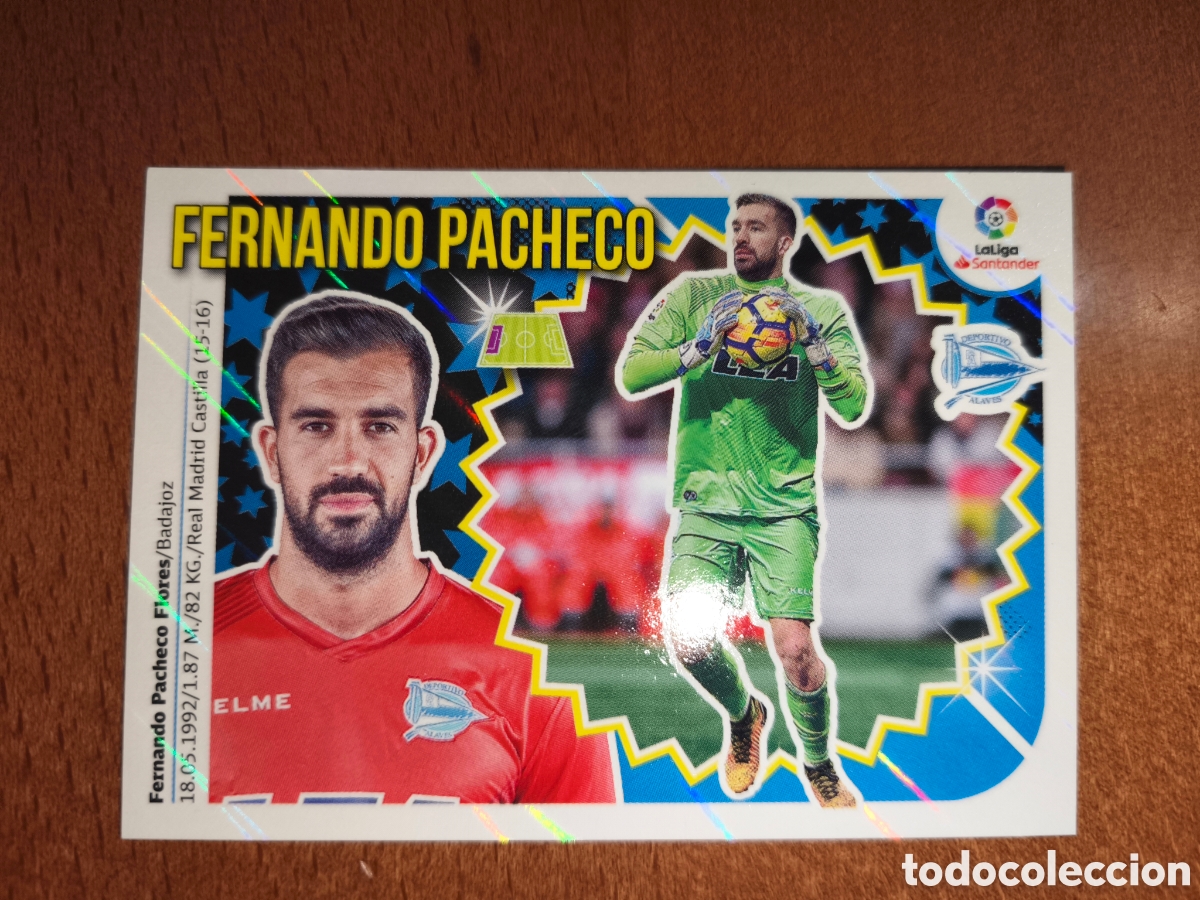 Cromos de f&uacute;tbol: Fernando Pacheco n&deg;1 Brillante liga este 18/19 Deportivo Alav&eacute;s