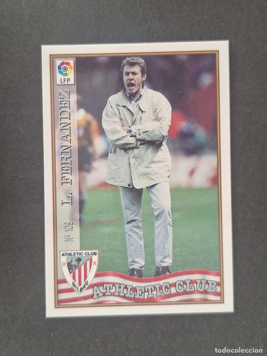 Cromos de Futebol: L1 LUIS FERNANDEZ ENTRENADOR ATHLETIC DE BILBAO 109 MUNDICROMO LAS FICHAS DE LA LIGA 1997/1998 97 98