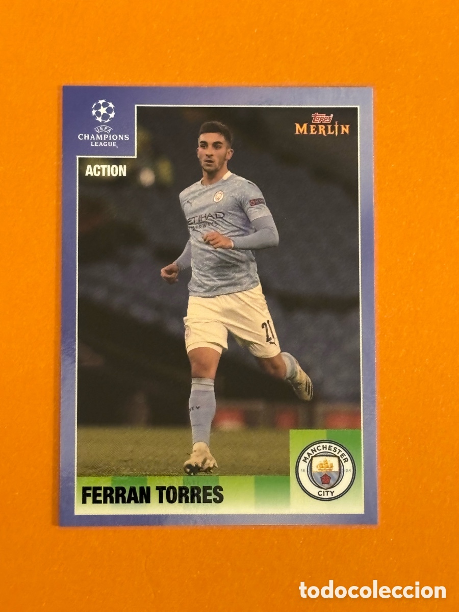 Cromos de Futebol: Topps Merlin Heritage 95 2021 Tarjeta F&uacute;tbol N &ordm; 116 Ferran Torres Manchester City