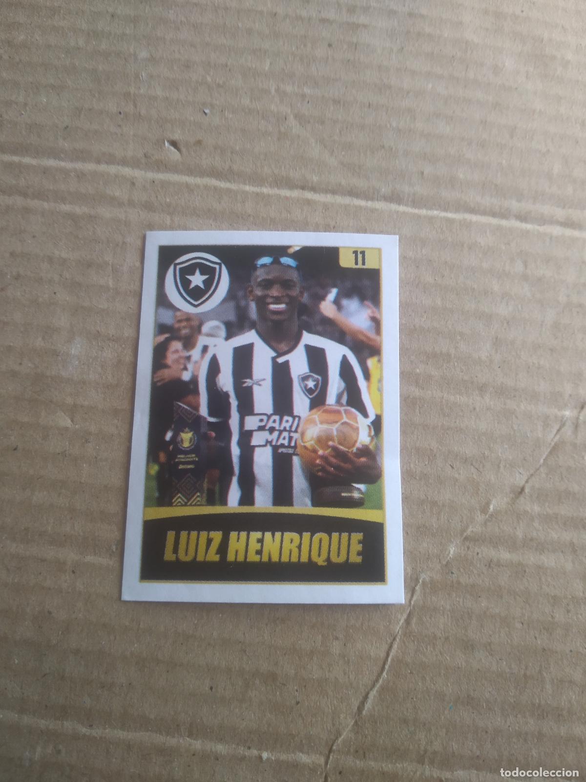 Cromos de Futebol: 11 LUIZ HENRIQUE BOTAFOGO CROMO FUTBOL LIGA BRASIL BRASILEIRAO