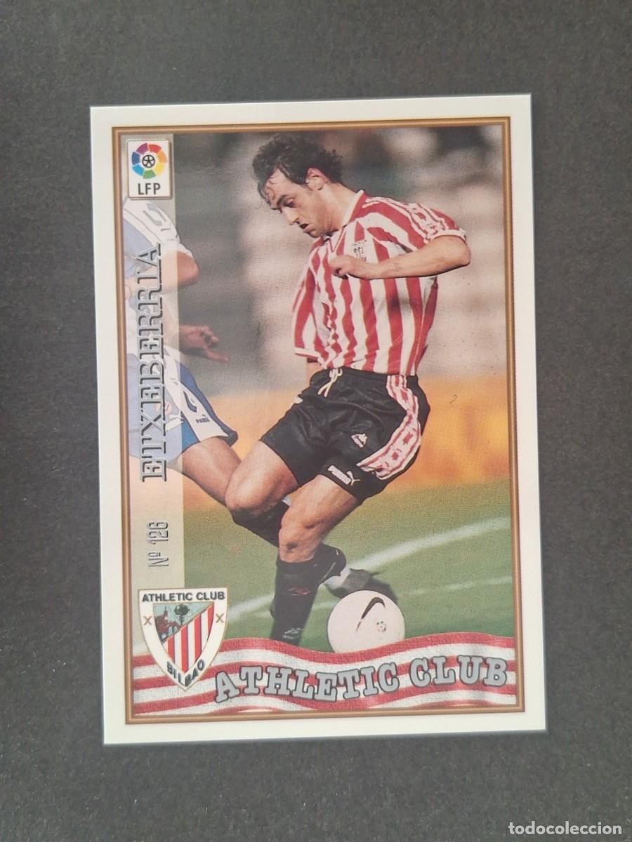Cromos de Futebol: L1 ETXEBERRIA ATHLETIC CLUB DE BILBAO 126 MUNDICROMO LAS FICHAS DE LA LIGA 1997/1998 97 98