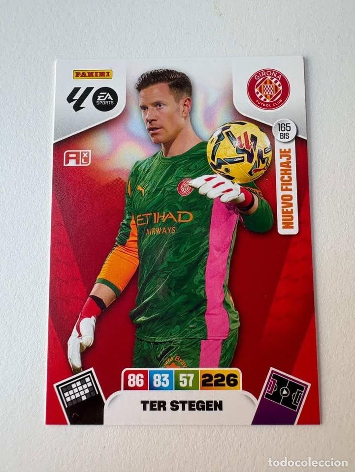 Cromos de f&uacute;tbol: Carta Ter Stegen Nuevo Fichaje Girona 165bis Adrenalyn 2025-26