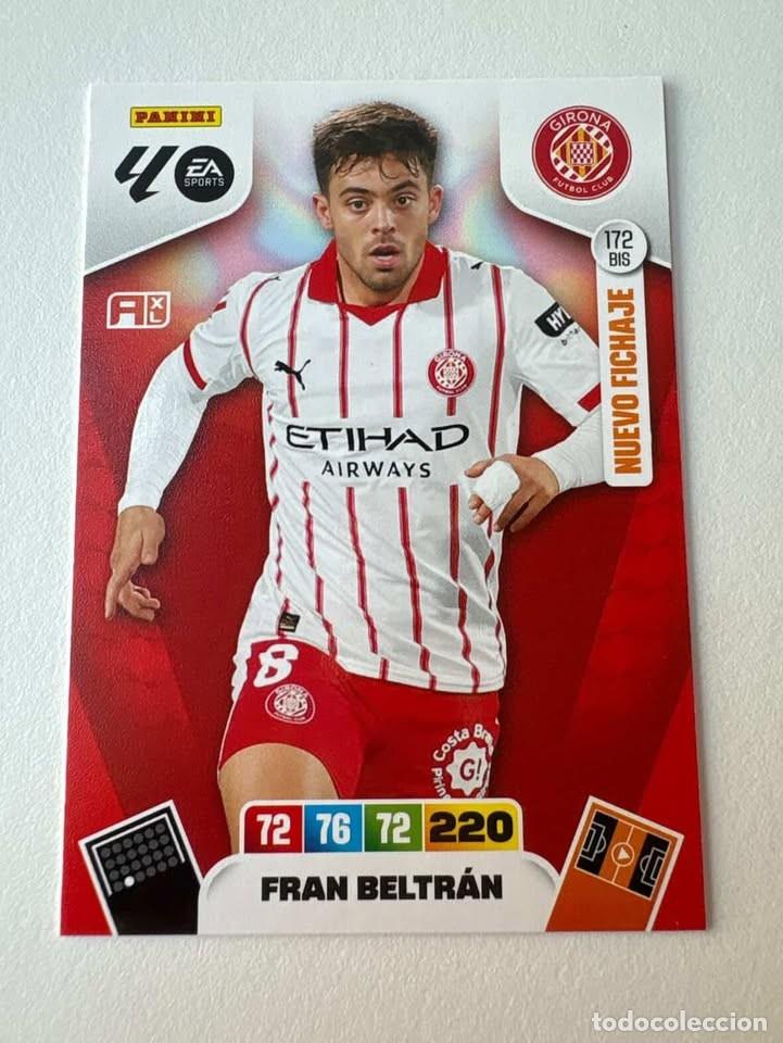 Cromos de f&uacute;tbol: Carta Fran Beltr&aacute;n Nuevo Fichaje Girona 172bis Adrenalyn 2025-26