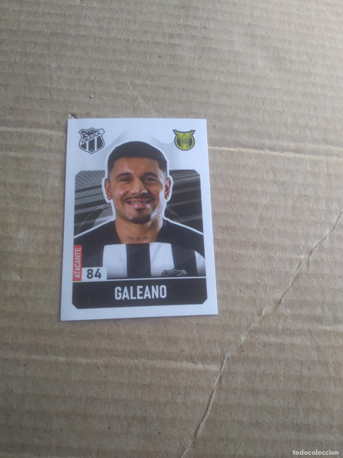 Cromos de f&uacute;tbol: 84 GALEANO CEARA CROMO FUTBOL LIGA BRASIL BRASILEIRAO