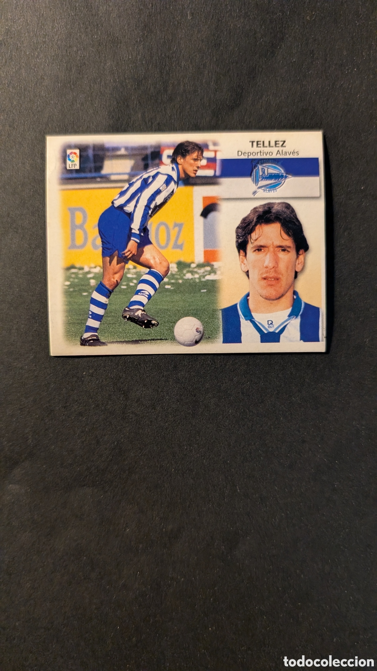 Cromos de f&uacute;tbol: L1 TELLEZ ALAVES FICHAJE 8 LIGA ESTE 1999/00 99 00 NUNCA PEGADO SIN PEGAR
