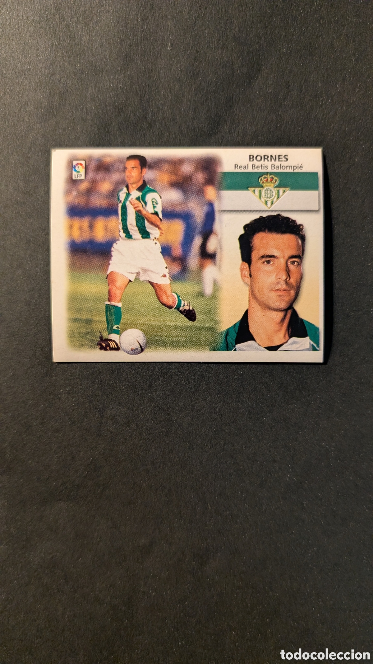Cromos de f&uacute;tbol: L1 BORNES BETIS FICHAJE 9 LIGA ESTE 1999/00 99 00 NUNCA PEGADO SIN PEGAR