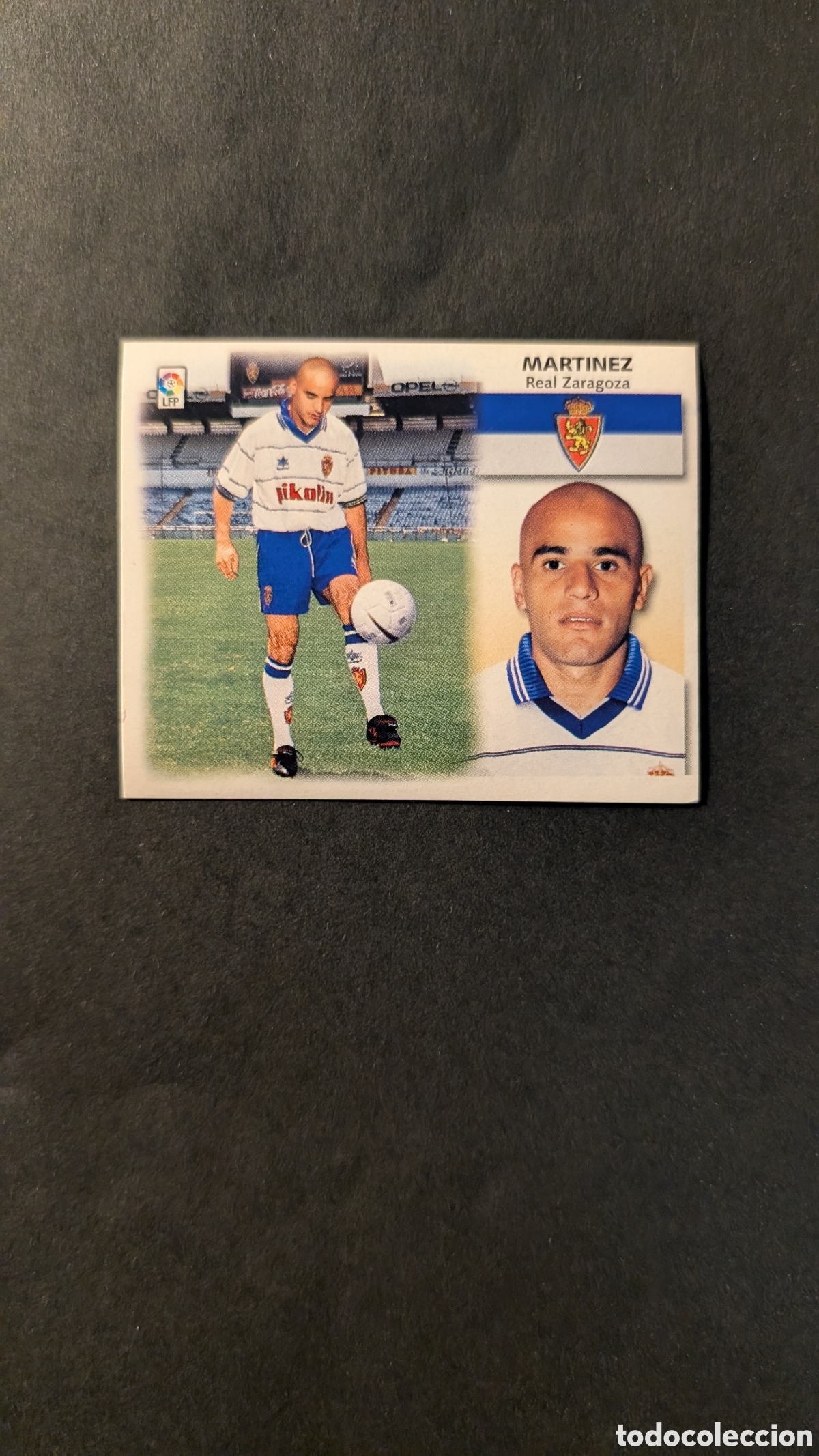 Figurine di Calcio: L1 MARTINEZ ZARAGOZA FICHAJE 6 BIS LIGA ESTE 1999/00 99 00 NUNCA PEGADO SIN PEGAR