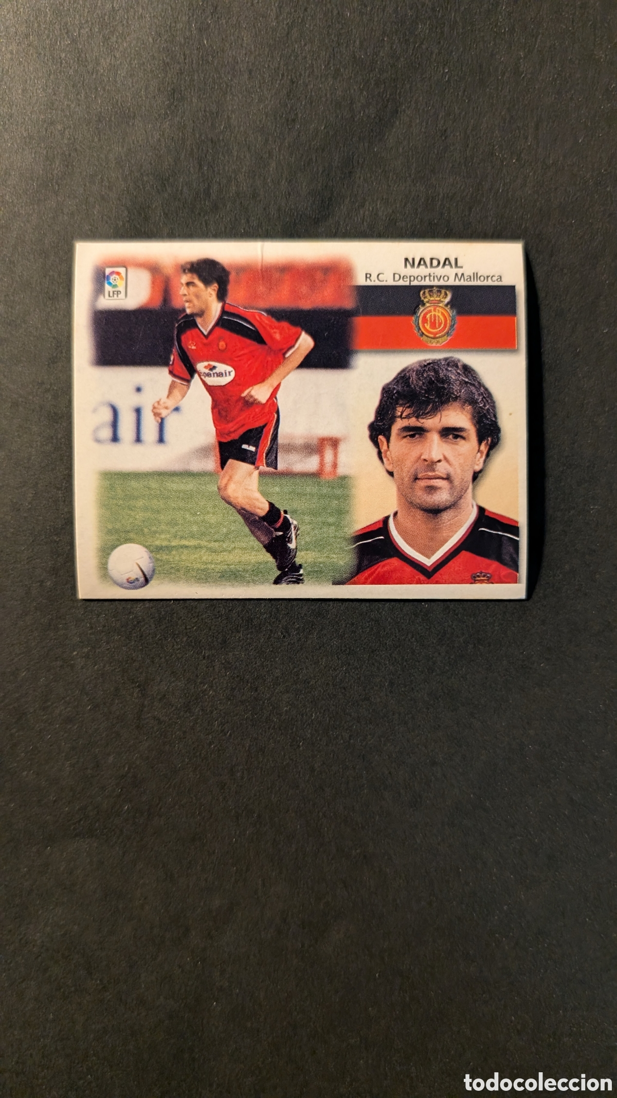 Figurine di Calcio: L1 NADAL MALLORCA FICHAJE 23 BIS LIGA ESTE 1999/00 99 00 NUNCA PEGADO SIN PEGAR