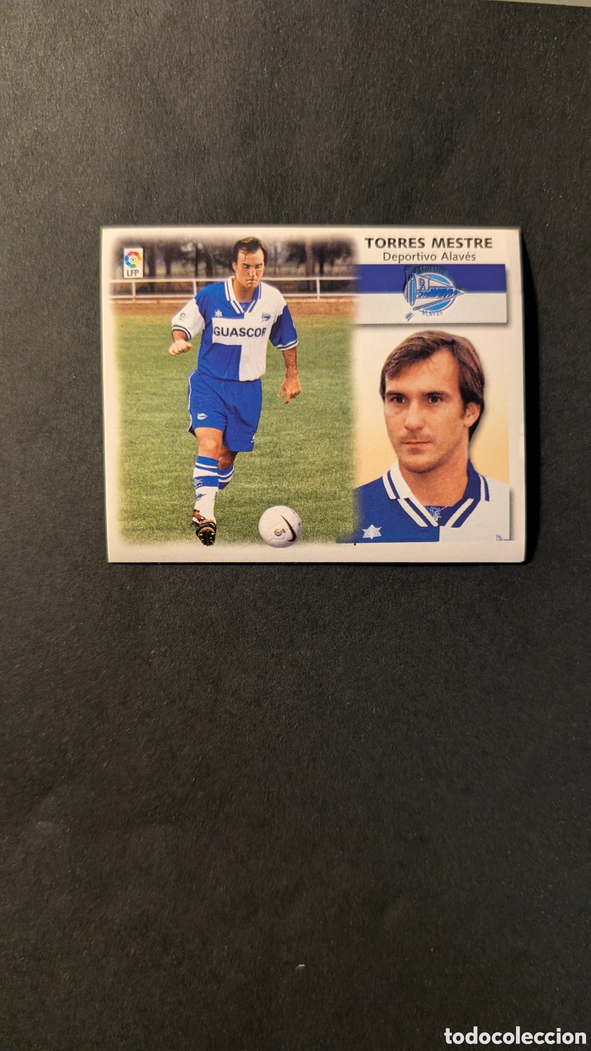 Cromos de f&uacute;tbol: L1 TORRES MESTRE ALAVES COLOCA LIGA ESTE 1999/00 99 00 NUNCA PEGADO SIN PEGAR