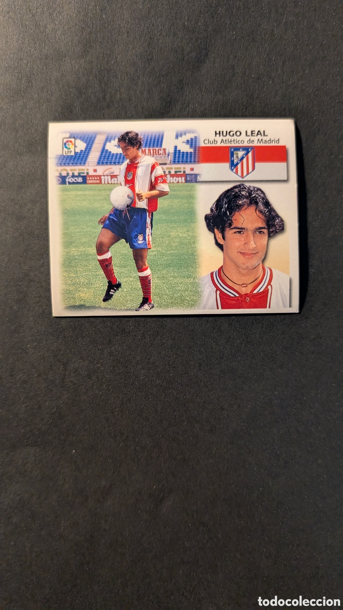 Cromos de Futebol: L1 HUGO LEAL ATLETICO MADRID COLOCA LIGA ESTE 1999/00 99 00 NUNCA PEGADO SIN PEGAR