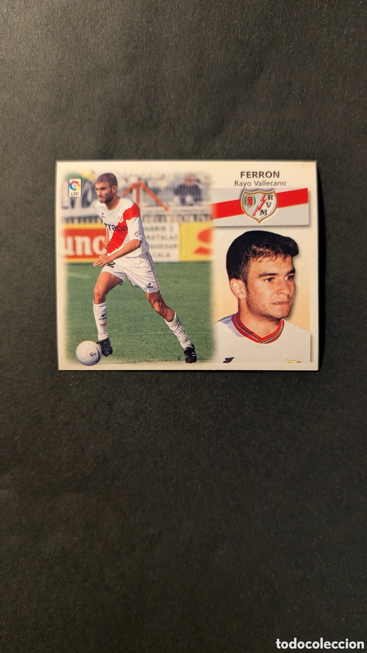 Cromos de f&uacute;tbol: L1 FERRON RAYO VALLECANO COLOCA LIGA ESTE 1999/00 99 00 NUNCA PEGADO SIN PEGAR