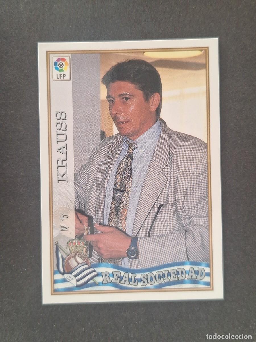 Cromos de f&uacute;tbol: L1 KRAUSS ENTRENADOR REAL SOCIEDAD 151 MUNDICROMO LAS FICHAS DE LA LIGA 1997/1998 97 98