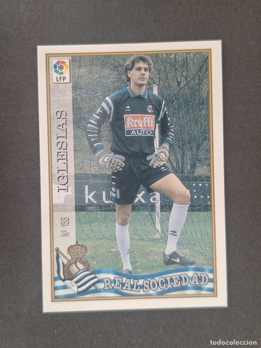 Cromos de f&uacute;tbol: L1 IGLESIAS REAL SOCIEDAD 153 MUNDICROMO LAS FICHAS DE LA LIGA 1997/1998 97 98