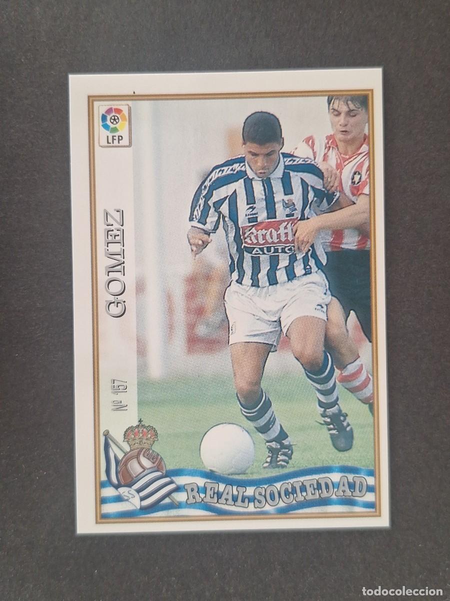 Cromos de f&uacute;tbol: L1 GOMEZ REAL SOCIEDAD 157 MUNDICROMO LAS FICHAS DE LA LIGA 1997/1998 97 98