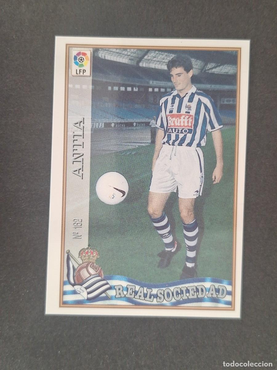 Cromos de f&uacute;tbol: L1 ANTIA REAL SOCIEDAD 162 MUNDICROMO LAS FICHAS DE LA LIGA 1997/1998 97 98