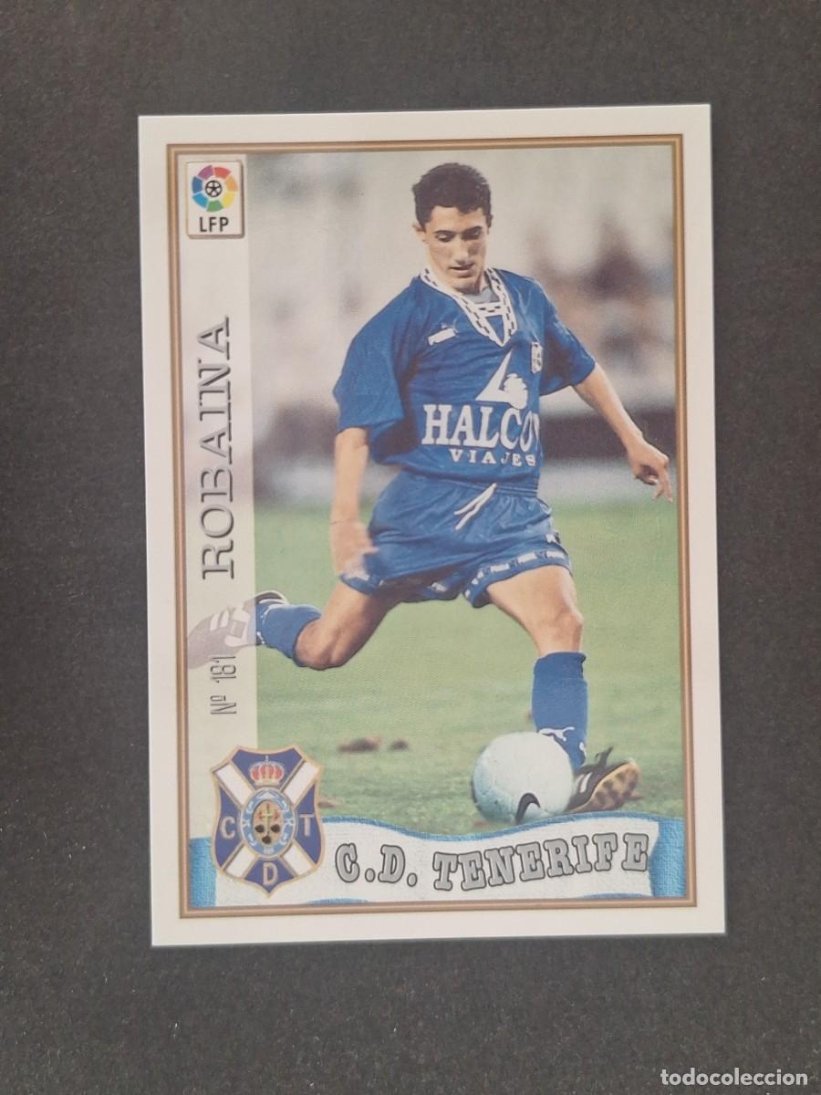 Fu&szlig;ball-Sticker: L1 ROBAINA C. D. TENERIFE 181 MUNDICROMO LAS FICHAS DE LA LIGA 1997/1998 97 98
