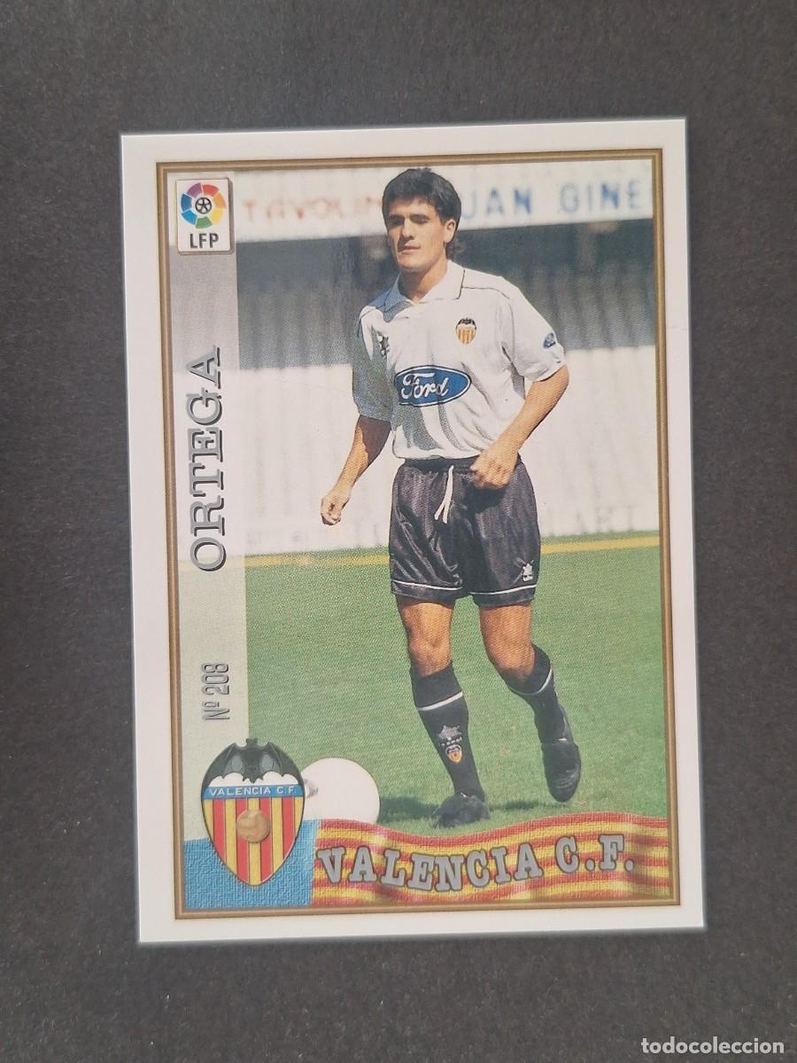 Cromos de f&uacute;tbol: L1 ORTEGA VALENCIA C. F. 208 MUNDICROMO LAS FICHAS DE LA LIGA 1997/1998 97 98
