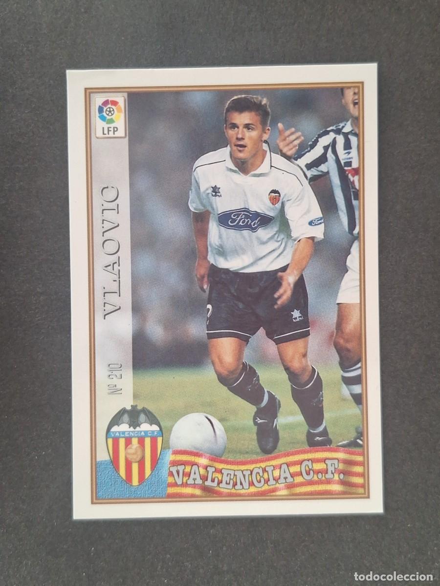 Cromos de f&uacute;tbol: L1 VLAOVIC VALENCIA C. F. 210 MUNDICROMO LAS FICHAS DE LA LIGA 1997/1998 97 98