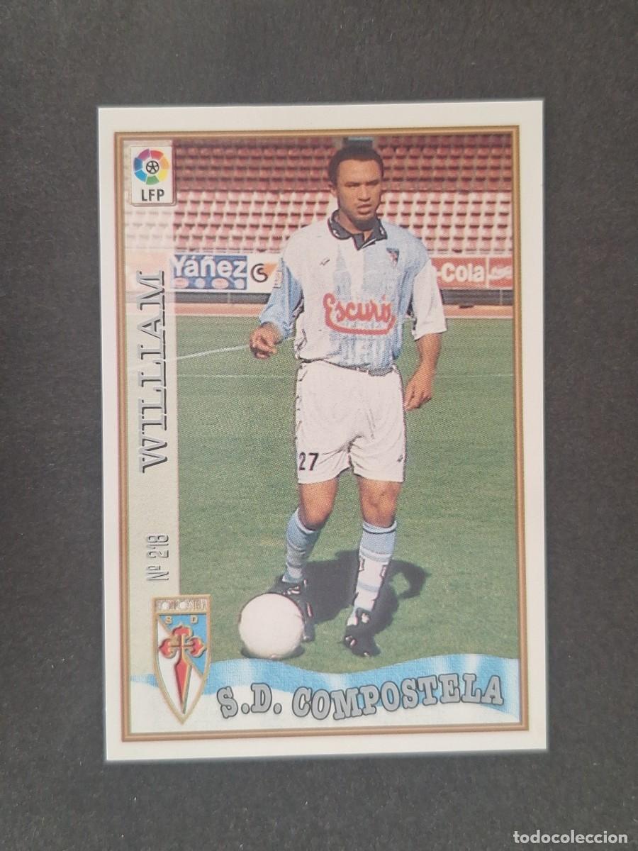 Cromos de f&uacute;tbol: L1 WILLIAM S. D. COMPOSTELA 218 MUNDICROMO LAS FICHAS DE LA LIGA 1997 1998 97 98