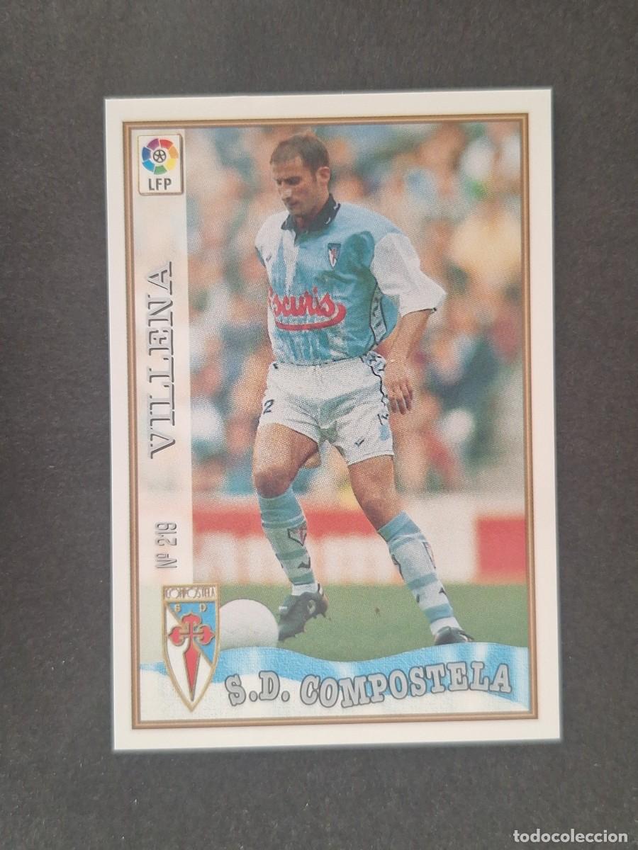 Cromos de f&uacute;tbol: L1 VILLENA S. D. COMPOSTELA 219 MUNDICROMO LAS FICHAS DE LA LIGA 1997 1998 97 98