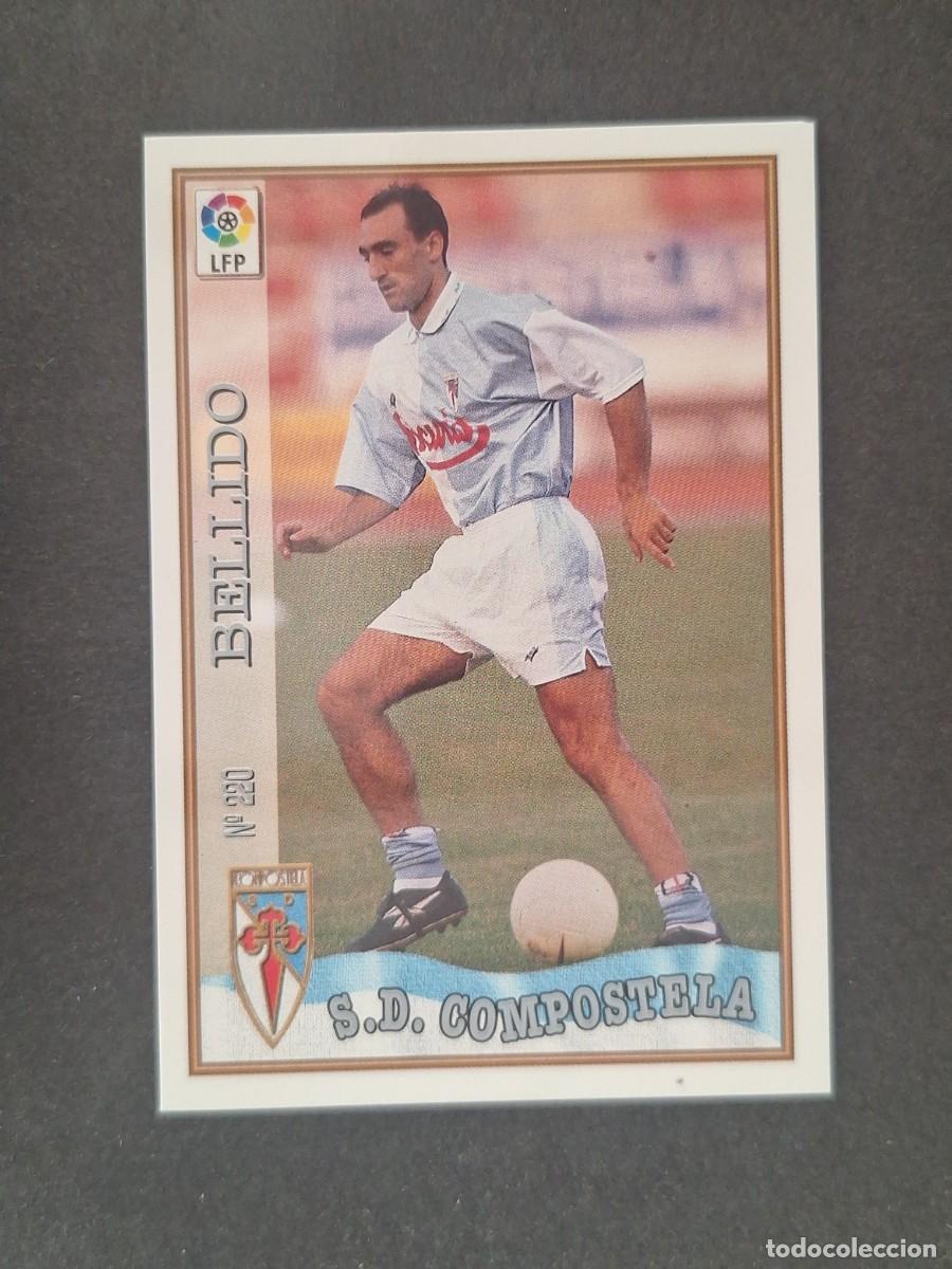 Cromos de f&uacute;tbol: L1 BELLIDO S. D. COMPOSTELA 220 MUNDICROMO LAS FICHAS DE LA LIGA 1997 1998 97 98