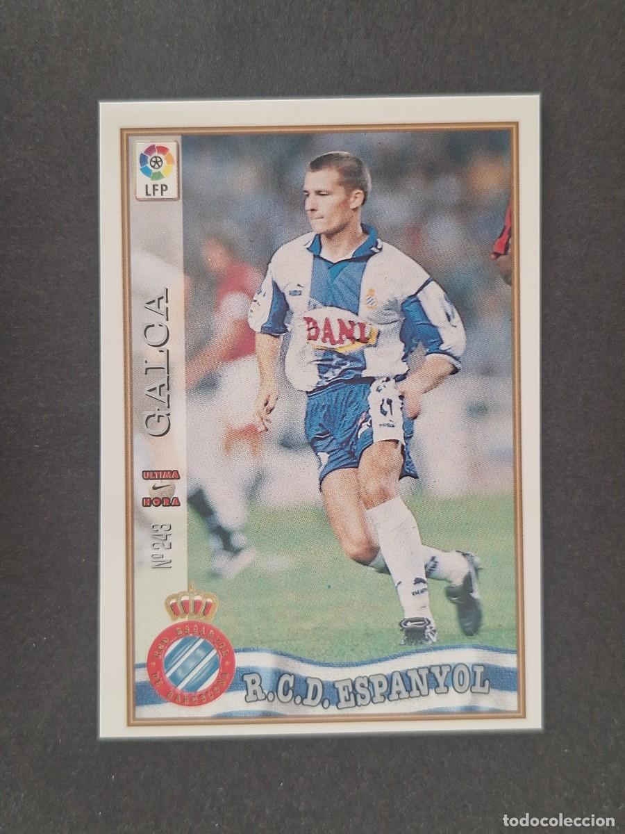 Fu&szlig;ball-Sticker: L1 GALCA R. C. D. ESPA&Ntilde;OL 243 ULTIMA HORA MUNDICROMO LAS FICHAS DE LA LIGA 1997 1998 97 98