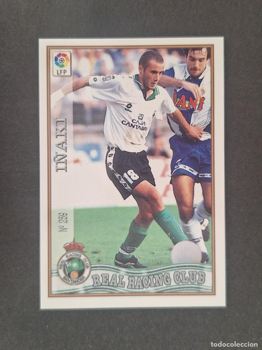 Cromos de f&uacute;tbol: L1 I&Ntilde;AKI RACING DE SANTANDER 259 MUNDICROMO LAS FICHAS DE LA LIGA 1997 1998 97 98
