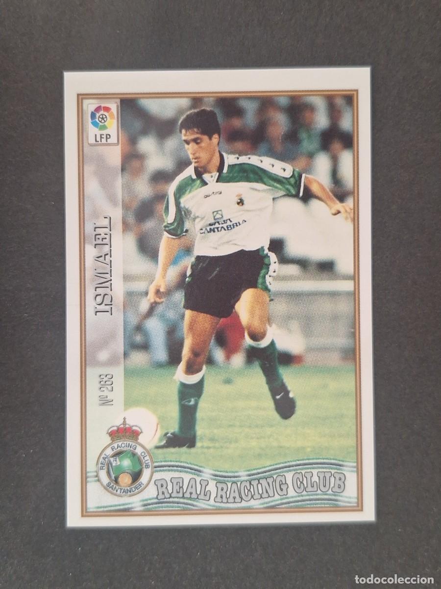 Fu&szlig;ball-Sticker: L1 ISMAEL RACING DE SANTANDER 263 MUNDICROMO LAS FICHAS DE LA LIGA 1997 1998 97 98