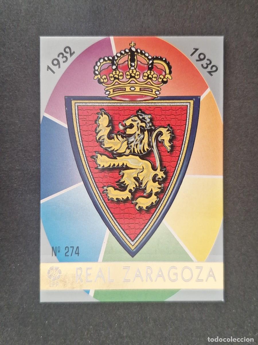 Fu&szlig;ball-Sticker: L1 ESCUDO REAL ZARAGOZA 274 MUNDICROMO LAS FICHAS DE LA LIGA 1997 1998 97 98