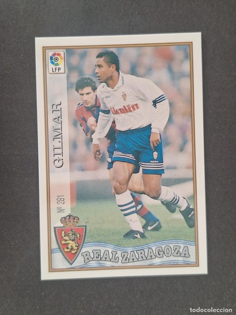 Fu&szlig;ball-Sticker: L1 GILMAR REAL ZARAGOZA 281 MUNDICROMO LAS FICHAS DE LA LIGA 1997 1998 97 98