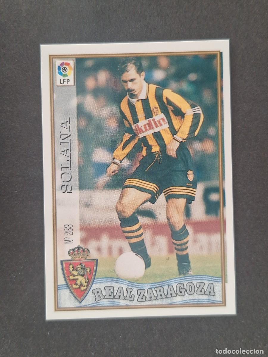 Cromos de f&uacute;tbol: L1 SOLANA REAL ZARAGOZA 283 MUNDICROMO LAS FICHAS DE LA LIGA 1997 1998 97 98