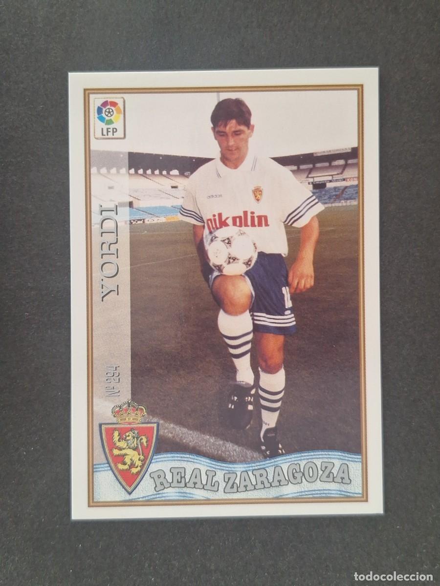 Cromos de f&uacute;tbol: L1 YORDI REAL ZARAGOZA 294 MUNDICROMO LAS FICHAS DE LA LIGA 1997 1998 97 98